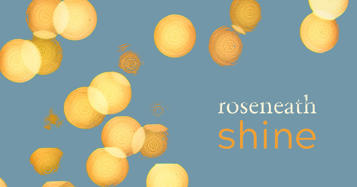 Roseneath Announces 'Shine' EP, Premieres New Single, "Say Never
