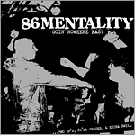 86 Mentality - Goin' Nowhere Fast