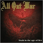 All Out War - Truth in the Age of Lies
