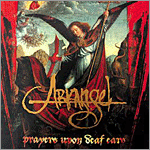 Arkangel - Prayers Upon Deaf Ears