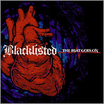 Blacklisted - ...The Beat Goes On