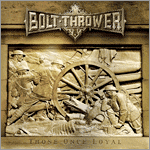 Bolt Thrower - Honour Valor Pride