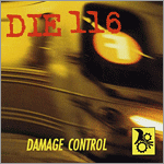 Die 116 - Damage Control