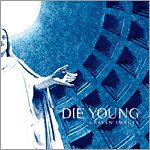 Die Young - Graven Images