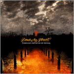 Down My Throat - Through the River of Denial