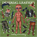 Imperial Leather - Something Out of Nothing