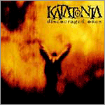 Katatonia - Discouraged Ones