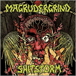 Magrudergrind/Shitstorm - split