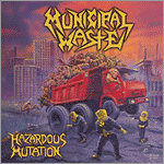 Municipal Waste - Hazardous Mutation