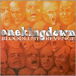 One King Down - Bloodlust Revenge