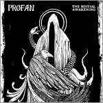 Profan - The Bestial Awakening