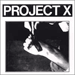 Project X - s/t