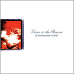 Texas is the Reason - Do You Know Who You Are?