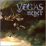 Vegas - Never