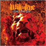 Will to Live - Tested and True